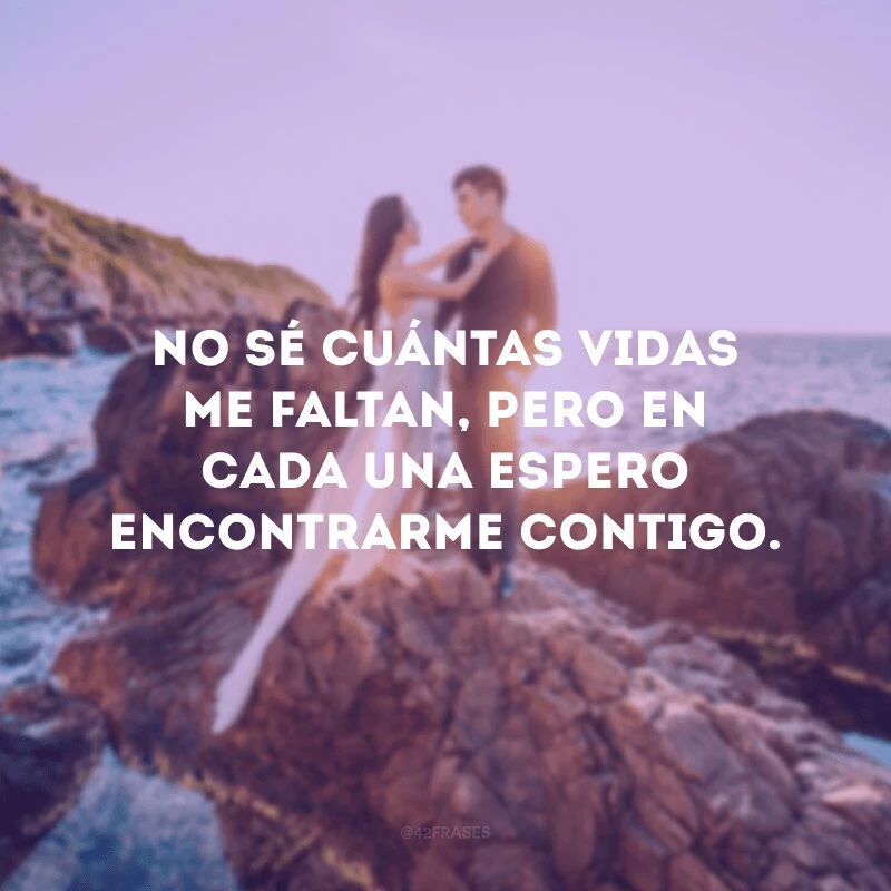 40 frases de amor em espanhol para se declarar com todo corazón